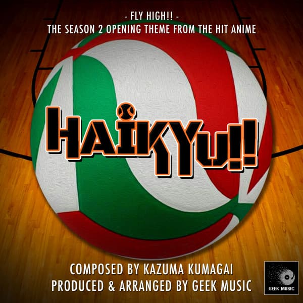 Canción Haikyuu!! Season 2 Opening Theme - Fly High!!