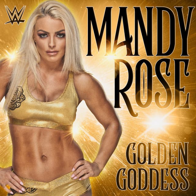 Canción WWE: Golden Goddess (Mandy Rose)