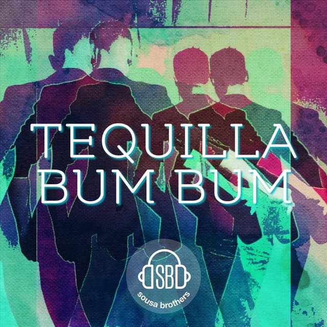 Music Tequilla Bum Bum