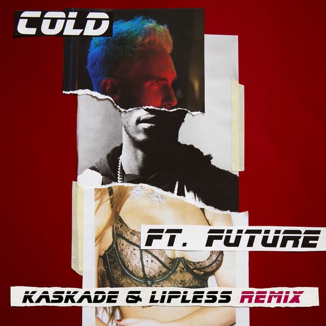 Canción Cold - Kaskade & Lipless Remix