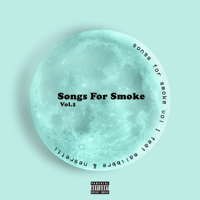 Canción Songs for Smoke, Vol. 1