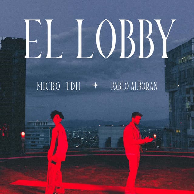 Canción EL LOBBY