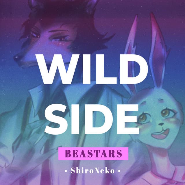 Music Wild Side (From "Beastars")