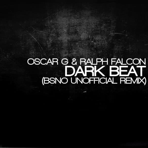 Music Dark Beat - BSNO Unofficial Remix