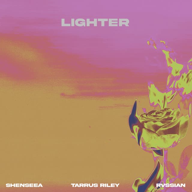 Canción Lighter (with Tarrus Riley & Rvssian)