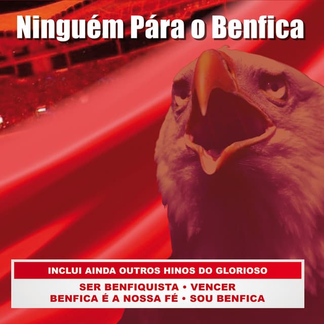 Canción Benfica, Benfica, Benfica