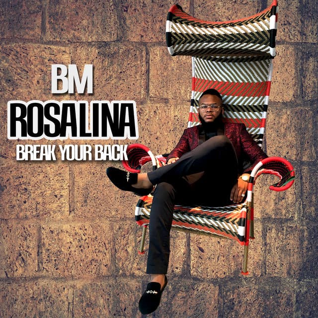 Canción Rosalina (Break Your Back)