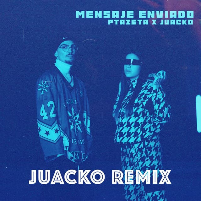 Canción Mensaje Enviado - Juacko Remix