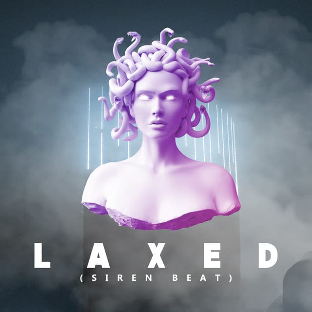 Canción Laxed (Siren Beat)