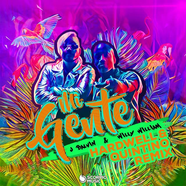 Canción Mi Gente - Hardwell & Quintino Remix