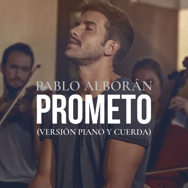 Canción Prometo - Versión piano y cuerda