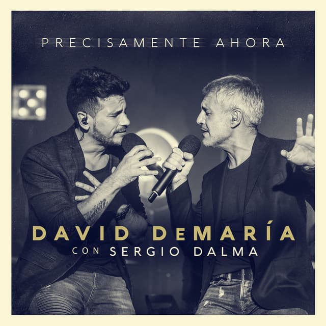 Music Precisamente ahora (con Sergio Dalma) - Directo 20 años