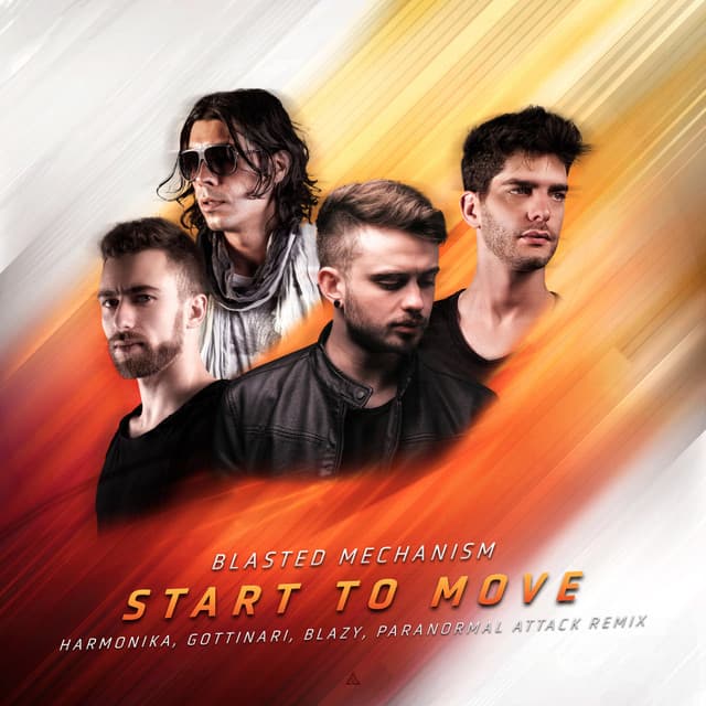 Canción Start To Move - Harmonika, Gottinari, Blazy, Paranormal Attack Remix