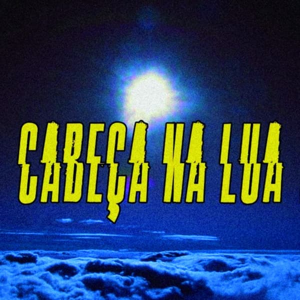 Music Cabeça na Lua