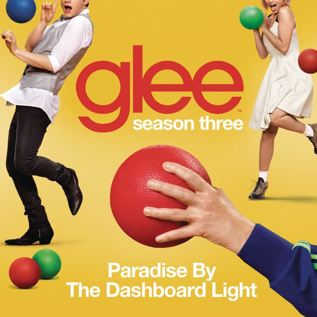 Music Paradise By The Dashboard Light (Glee Cast Version)