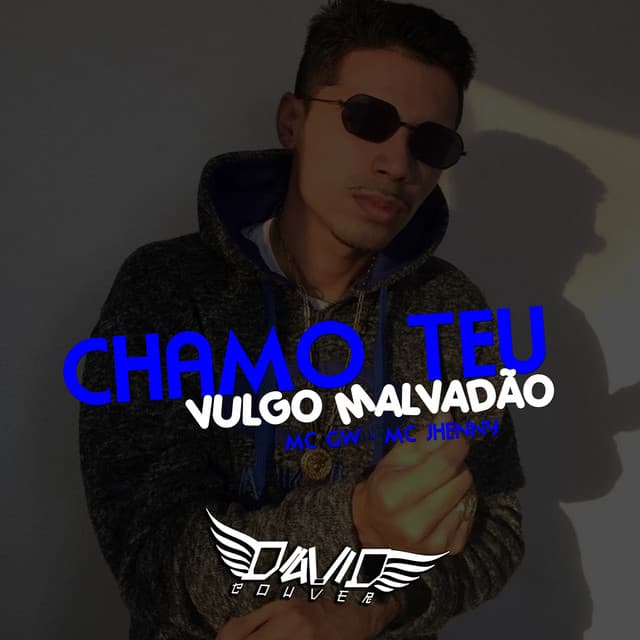 Canción Chama Teu Vulgo Malvadão