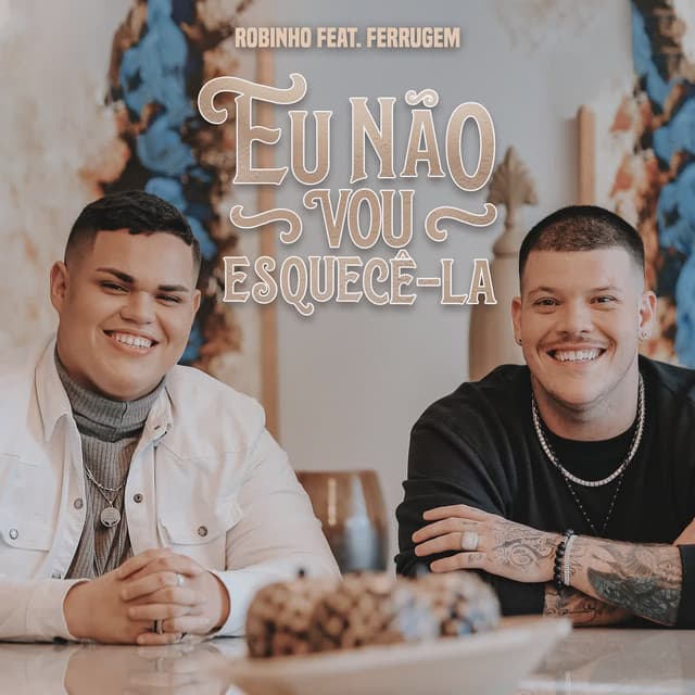 Canción Eu Não Vou Esquece-la