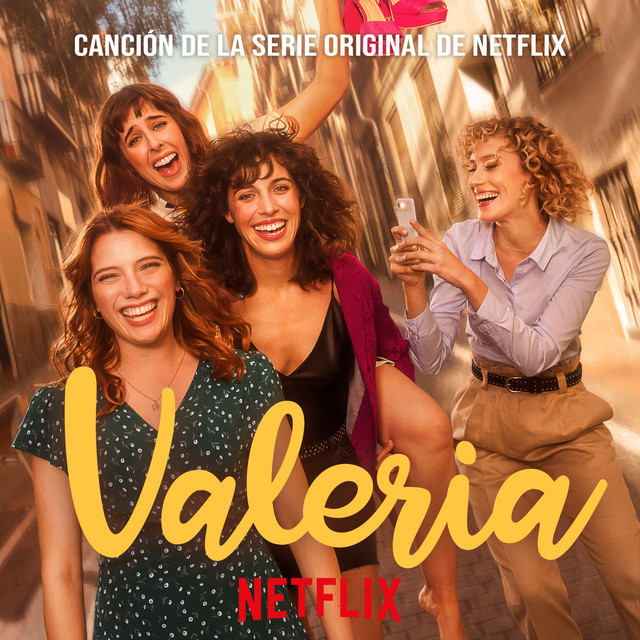 Canción Valeria (Canción de la Serie Original de Netflix)