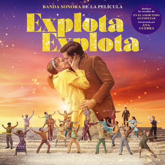 Music En El Amor Todo Es Empezar - Canción Para La Película “Explota Explota”