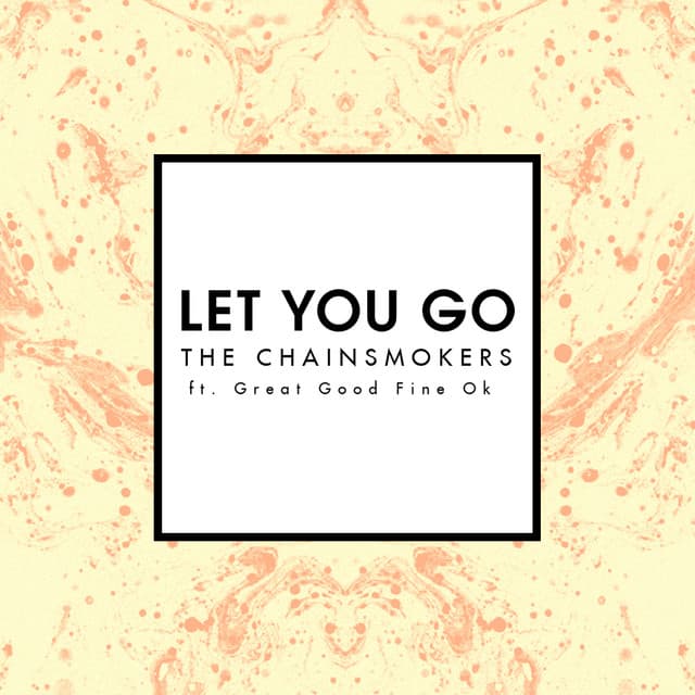 Canción Let You Go - Radio Edit