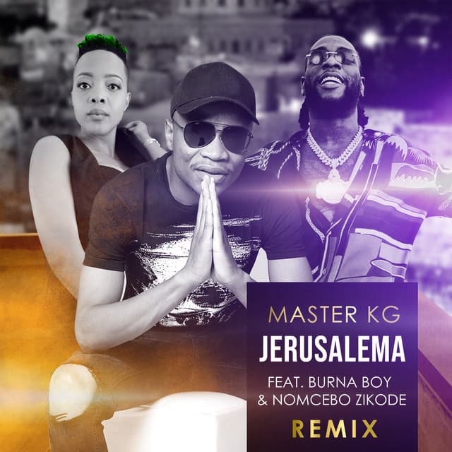 Music Jerusalema (feat. Nomcebo Zikode) - Edit