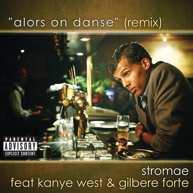 Canción Alors On Danse - Remix - Explicit