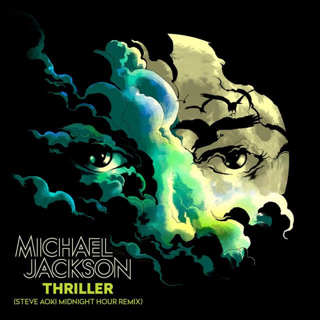 Music Thriller (Steve Aoki Midnight Hour Remix)