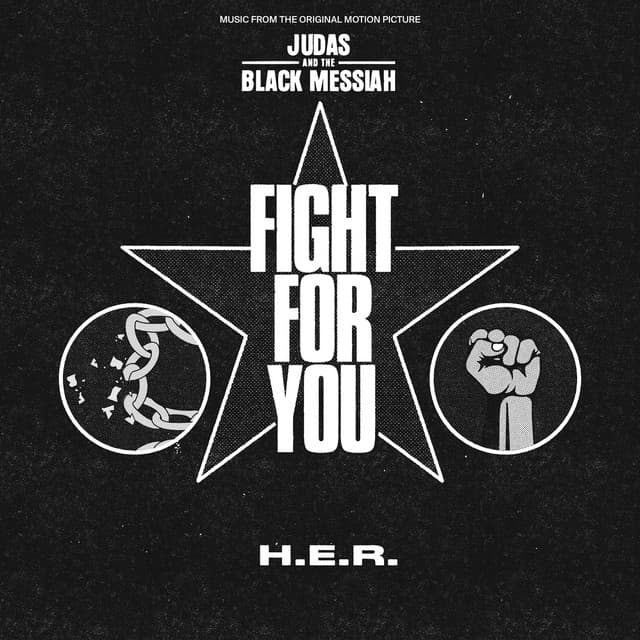 Canción Fight For You - From the Original Motion Picture "Judas and the Black Messiah"