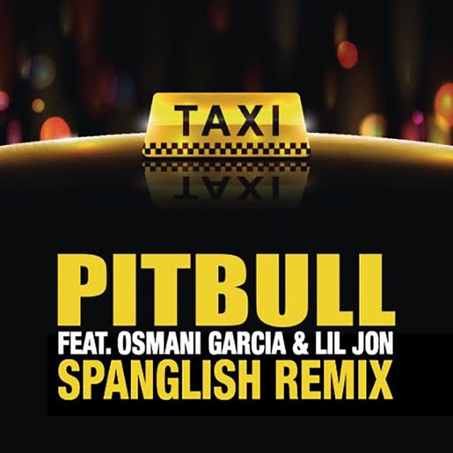 Canción El Taxi - Spanglish Mix