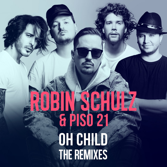 Music Oh Child - NERVO & ALIGEE Remix