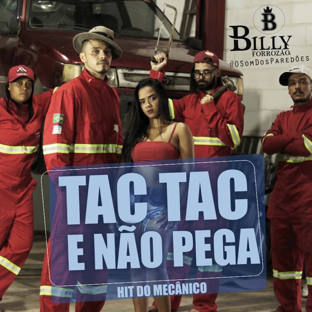 Music Tac, Tac E Não Pega Hit Do Mecânico