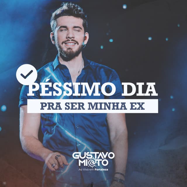 Canción Péssimo Dia pra Ser Minha Ex - Ao Vivo