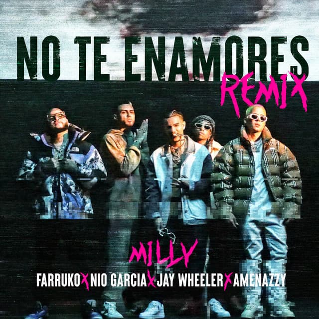 Canción No Te Enamores - Remix