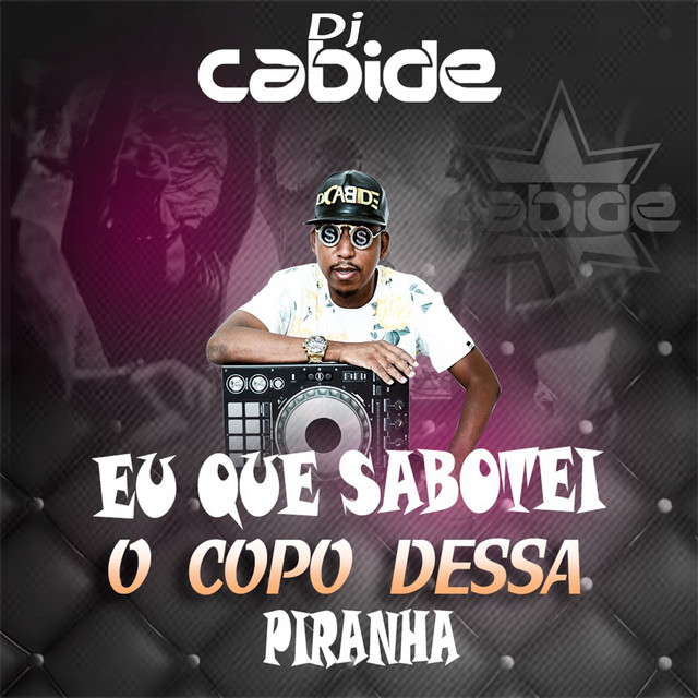 Music Eu que Sabotei o Copo dessa Piranha