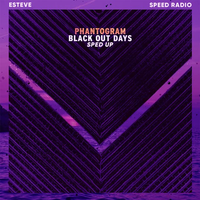 Music Black Out Days - Sped Up