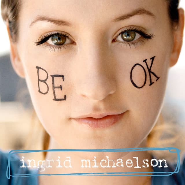 Canción Be OK