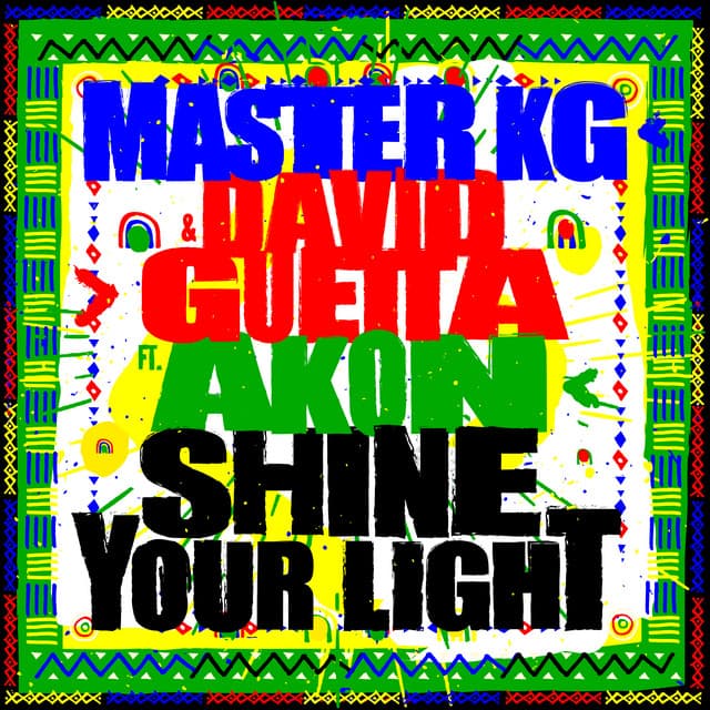 Music Shine Your Light (feat. Akon)