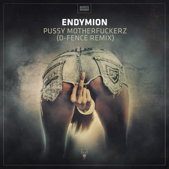 Canción Pussy Motherfuckerz - D-Fence Remix