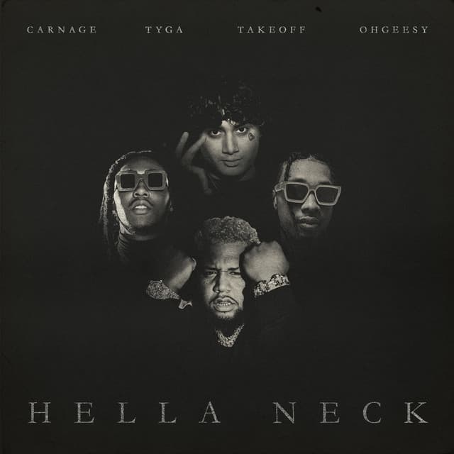 Music Hella Neck (feat. Tyga, OhGeesy & Takeoff)