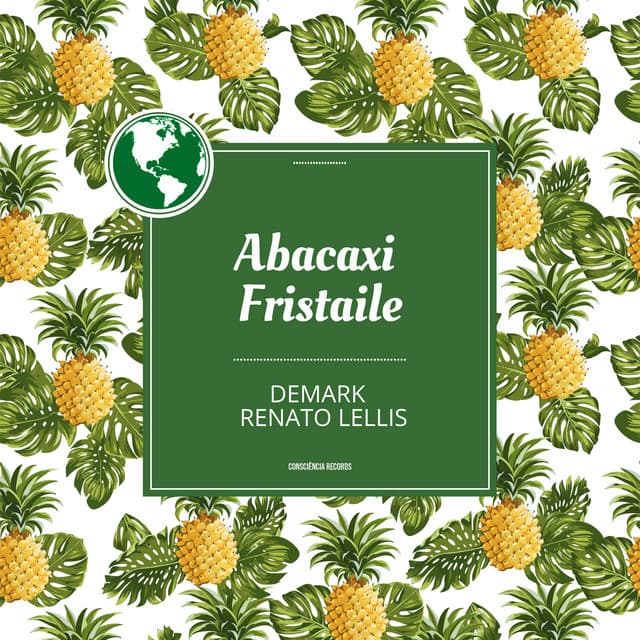 Music Abacaxi Fristaile