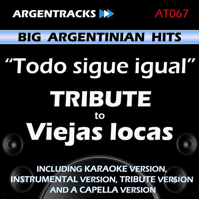 Music Todo Sigue Igual (In The Style Of Viejas locas) [Karaoke version]