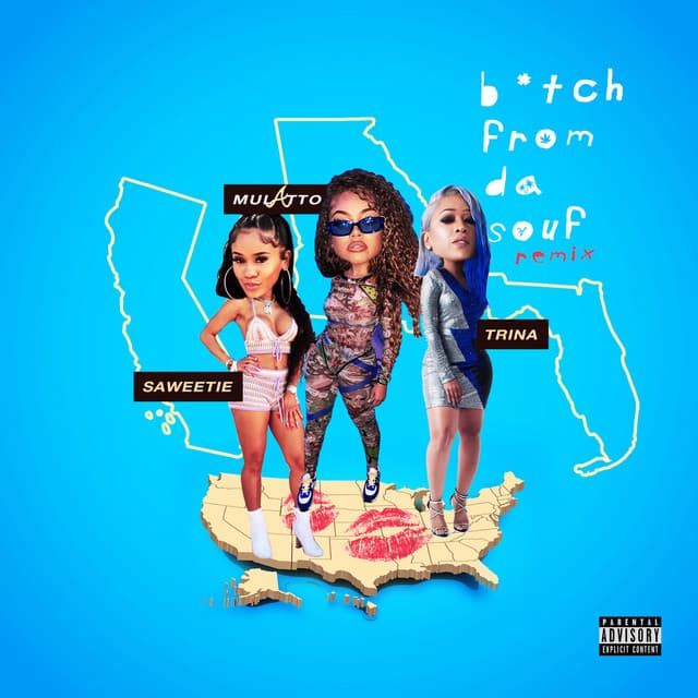 Canción B*tch From Da Souf (Remix)