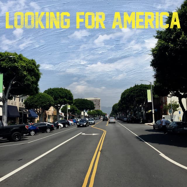 Canción Looking For America