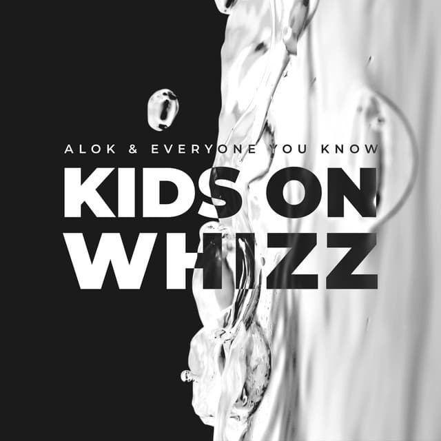 Canción Kids on Whizz