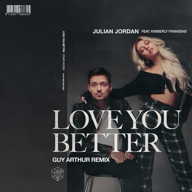 Canción Love You Better - Guy Arthur Remix