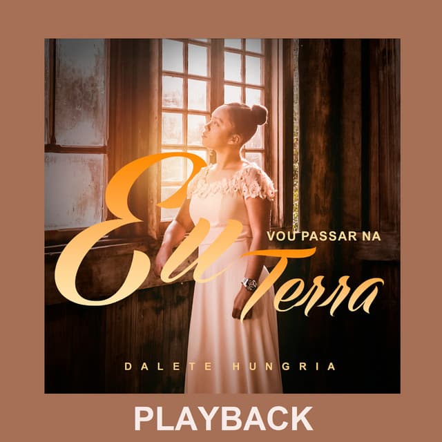 Canción Eu Vou Passar na Terra - Playback