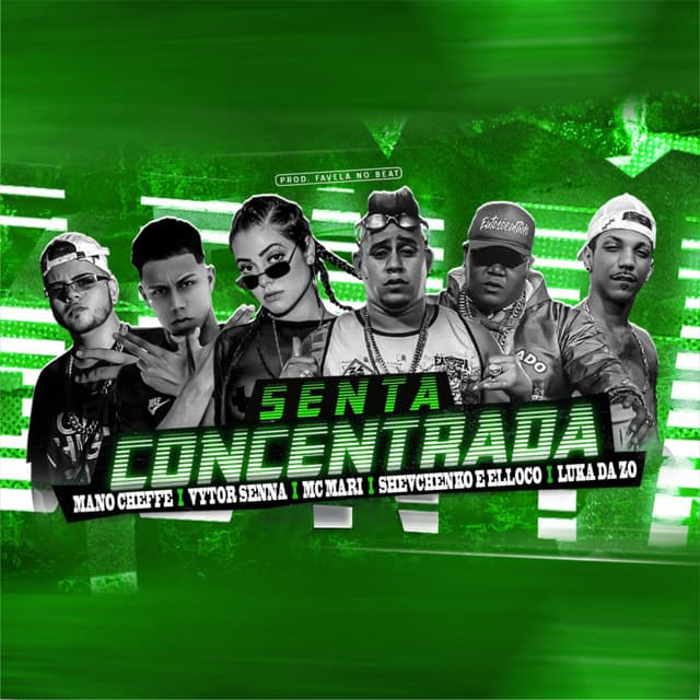 Canción Senta Concentrada (feat. Mano Cheffe, Vytor Senna, Shevchenko e Elloco & Luka da Z.O) - Remix