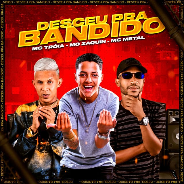 Canción Desceu pra Bandido