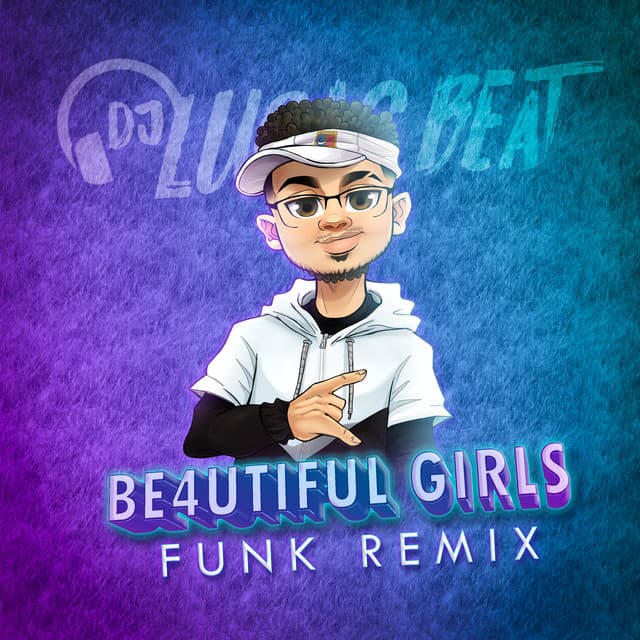 Music BE4UTIFUL GIRLS - FUNK REMIX