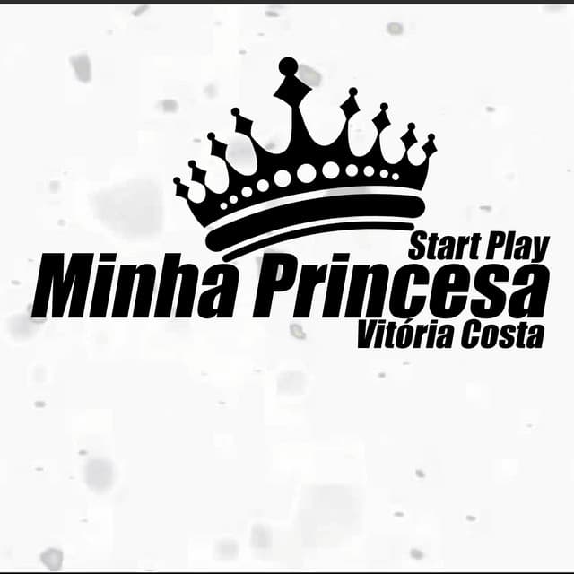 Canción Minha Princesa